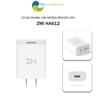Củ sạc nhanh 18W ZMI HA612 cổng USB - A (không kèm dây cáp)
