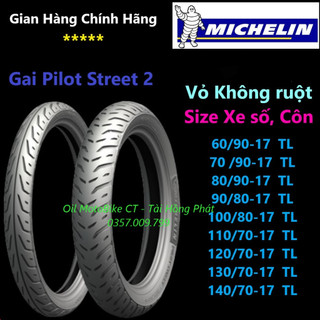 [ 1 vỏ ] Vỏ Michelin Pilot Street 2 Đủ size xe số, côn tay, Moto PKL, PKN......