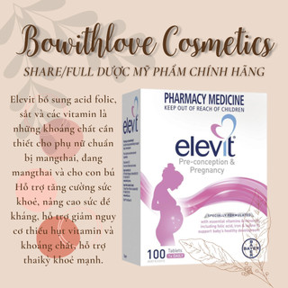 Vitamin Tổng Hợp Elevit Cho Mẹ Bầu Elevit Pre-Conception & Pregnancy 100 Viên Úc Elevit Bầu