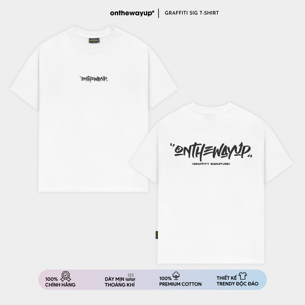 Áo Thun ONTHEWAYUP Local Brand Graffiti100% Premium Cotton/ Màu Trắng