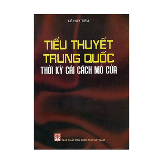 Sách - tiểu thuyết trung quốc thời kỳ cải cách mở cửa