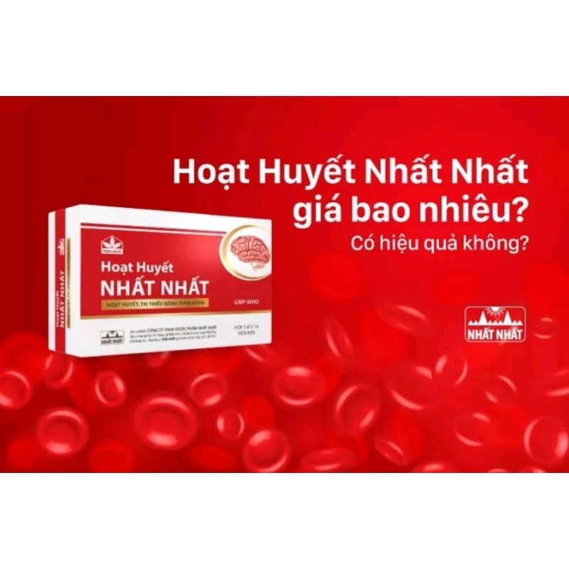 HOẶT HUYẾT NHẤT NHẤT