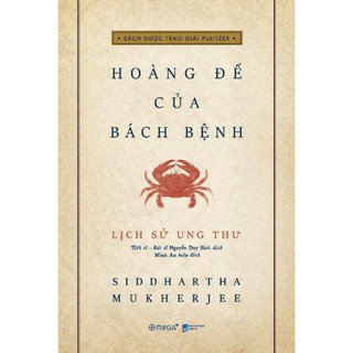 Sách - Lịch sử ung thư - Hoàng đế của bách bệnh - Bìa mềm