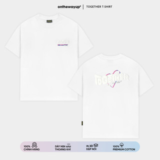 Áo Phông Nam Nữ in 3D Phồng Together ONTHEWAYUP 100% Premium Cotton - Áo thun local brand Form Rộng Cổ Tròn / Màu Trắng