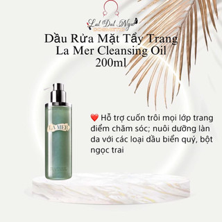Dầu rửa mặt tẩy trang Lamer Cleansing oil 200ml
