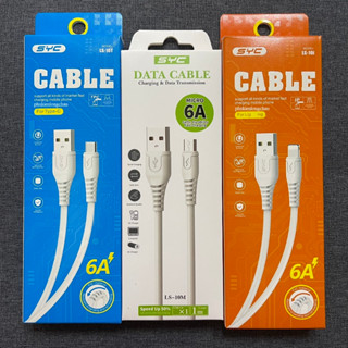 Dây Cáp Sạc Nhanh 6A SYC LS-10 Giá Rẻ đầu Micro Usb, Type-C, iP