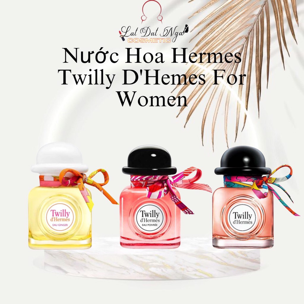 Nước Hoa Hermes Twilly d’Hermes EDP ( Sản Phẩm Chính Hãng )