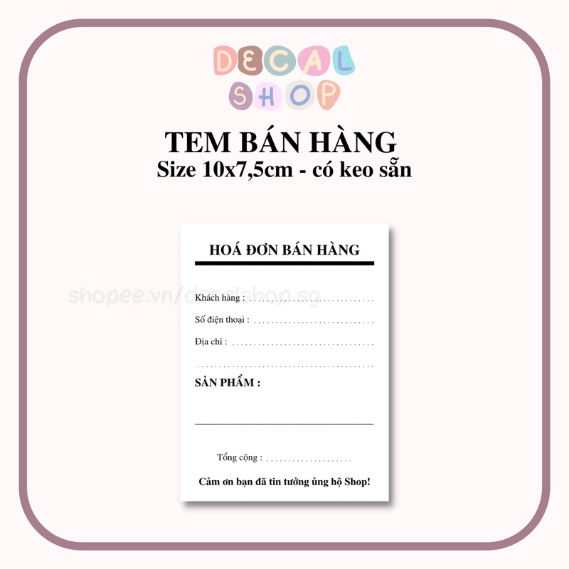 25-100 Tem Bán Hàng CÓ KEO SẴN - Size 10x7,5cm