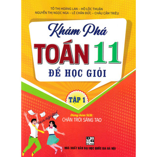 Sách-khám phá toán 11 để học giỏi - tập 1
