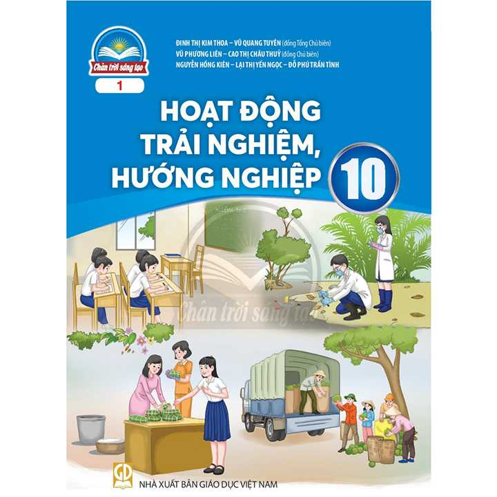 Sách - Hoạt động trải nghiệm , hướng nghiệp 10 bản 1 - Chương trình chân trời sáng tạo