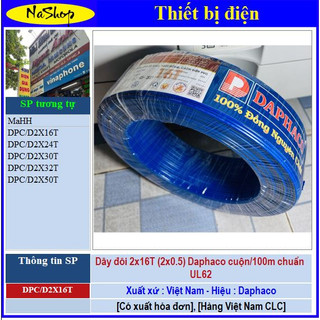 NaShop - 100 mét dây điện đôi Daphaco 2x16T (1 cuộn dây súp mềm 2x0.5, thiết bị điện, TBD)