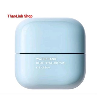 Kem Dưỡng Mắt Laneige Water Bank Blue Hyaluronic Eye Cream 25ml Giảm Thâm và Nếp Nhăn