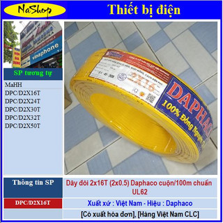 NaShop - 100 mét dây điện đôi Daphaco 2x16T (1 cuộn dây súp mềm 2x0.5, thiết bị điện, TBD)