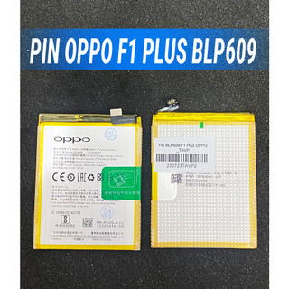 Pin BLP609/F1 Plus/R9 OPPO (Mới )