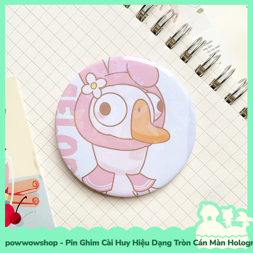 Huy Hiệu Pin Ghim Dạng Tròn 58mm Cài Áo / Túi / Balo Màn Hologram Vịt Duck Cosplay Sanrio Vui Nhộn