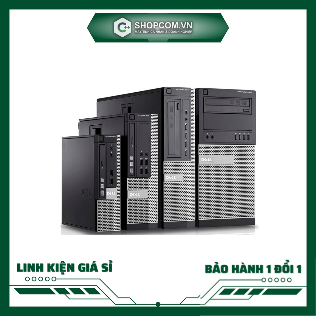 [BH 12 THÁNG 1 ĐỔI 1] Thùng máy tính trạm Dell Optiplex 7010 SFF 9010 DT linh kiện chính hãng Shopcom