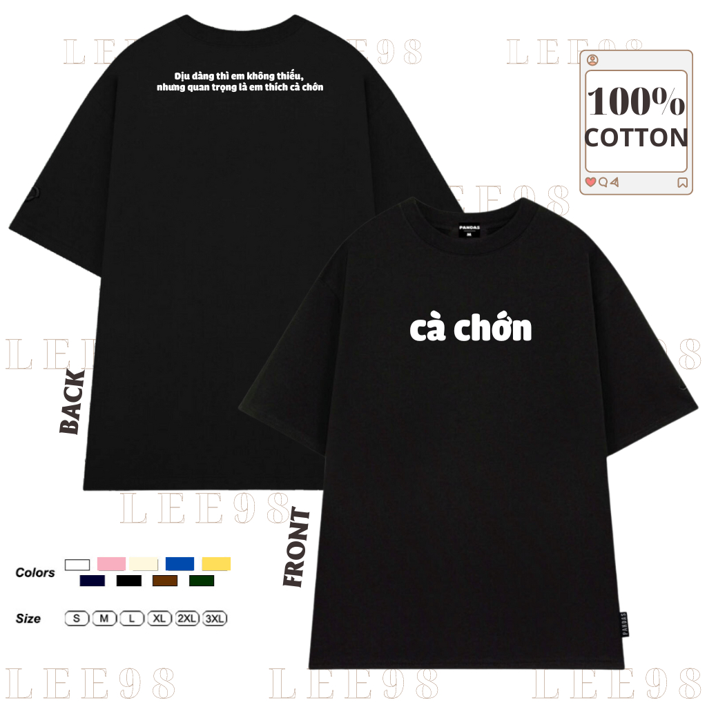 Áo thun nam nữ tay ngắn in chữ CÀ CHỚN hot tred, áo phông chất cotton mềm mát LEE98