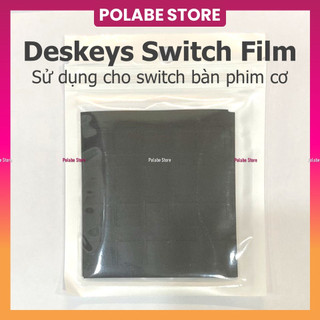 Deskeys switch films miếng dán switch bàn phím cơ dùng để mod switch - Polabe Store