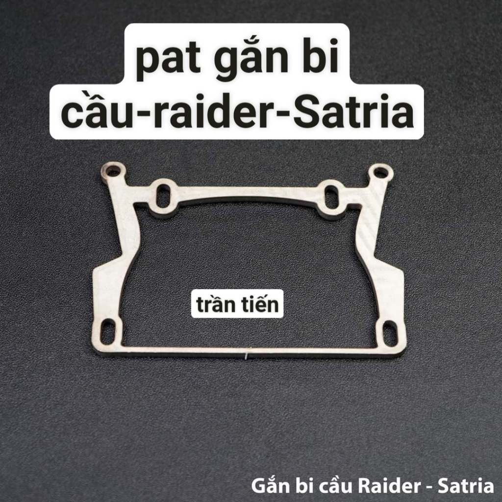 Pat gắn Bi cầu Bi led cho xe raider satria sonic ab2020-2023