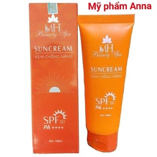  Kem chống nắng vật lý MH Beauty Spa Kem chống nắng dưỡng ẩm dưỡng trắng kiềm dầu SUNCREAM 100ml Chính Hãng 
