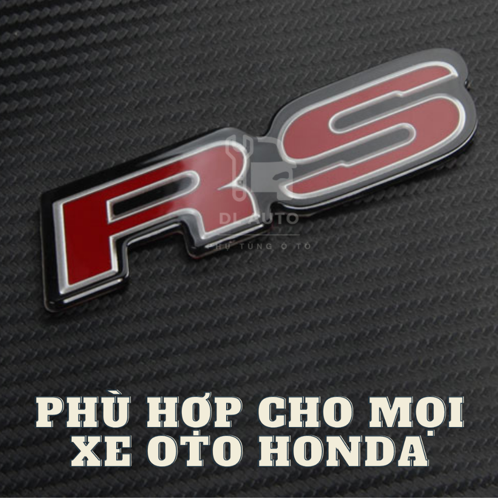Miếng dán logo RS  trang trí cho xe hơi Honda