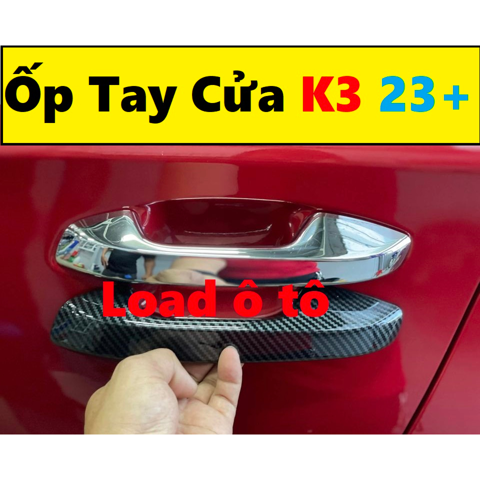 Ốp Tay Nắm Cửa Xe KIA K3 2023-22 Mẫu Vân Carbon, Mạ Crom Cao Cấp Có Sẵn Keo Dán 3M