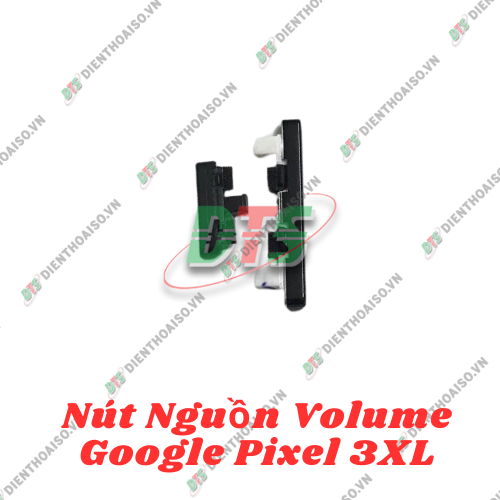 Bộ nút bấm trên vỏ máy Google Pixel 4XL ,google pixel 3 xl