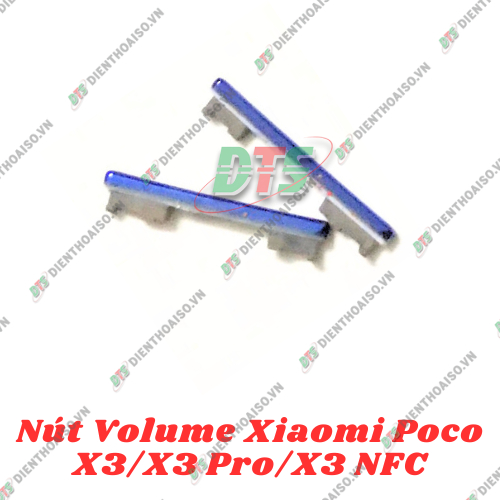 Nút bấm lớn nhỏ bên ngoài vỏ máy Xiaomi Poco X3 / Poco X3 pro / Poco X3 NFC