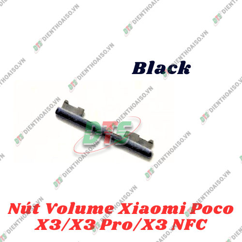 Nút bấm lớn nhỏ bên ngoài vỏ máy Xiaomi Poco X3 / Poco X3 pro / Poco X3 NFC