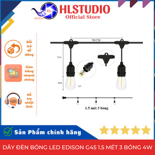 Dây đèn bóng led edison g45 1.5 mét 3 bóng 4w đèn trang trí hl studio