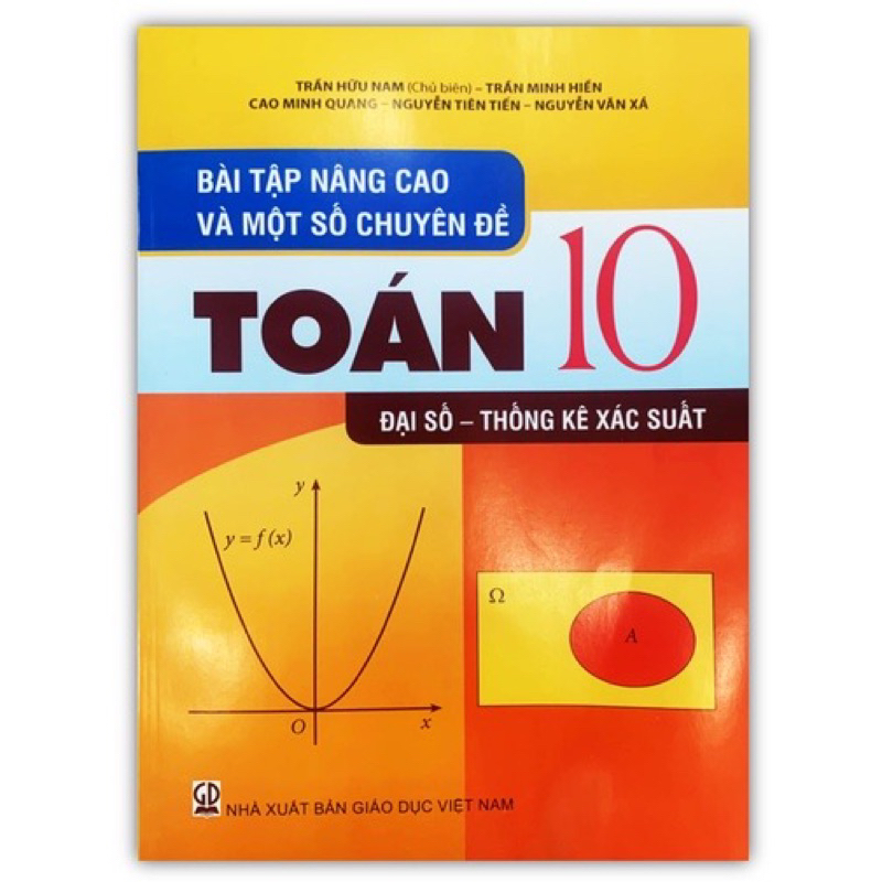 Sách -Bài Tập Nâng Cao Và Một Số Chuyên Đề Toán 10 -Đại Số Thống Kê Xác Suất
