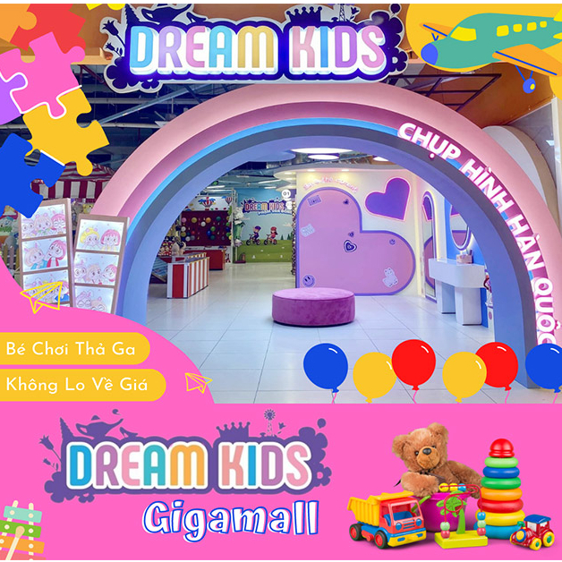 HCM [E-Voucher] Dream Kids Gigamall - Bé chơi thả ga, không lo về giá