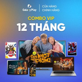 [E-voucher] Gói xem phim Galaxy VIP 12 THÁNG trên ứng dụng Galaxy Play
