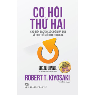 Sách - cơ hội thứ hai cho tiền bạc và cuộc đời của bạn và cho thế giới của chúng ta