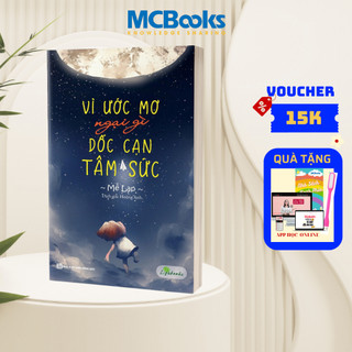 Sách - vì ước mơ ngại gì dốc cạn tâm sức