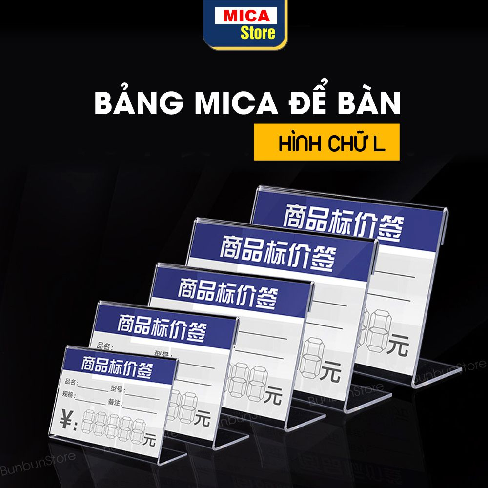 Menu Mica chữ L, Bảng mica để bàn, Kệ nhẵn giá mini, thông tin sản phẩm, Tag giá để bàn, nhãn siêu thị.mica trong suốt.