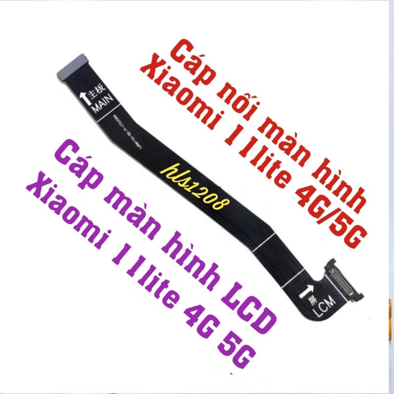 Cáp nối Màn hình của Xiaomi Mi 11 Lite 4G , Mi 11 Lite 5G
