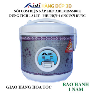 Nồi cơm điện chống dính aidi 1.8 lít mr-sm09k / 1 lít mr-sm07h - bảo hành chính hãng 12 tháng