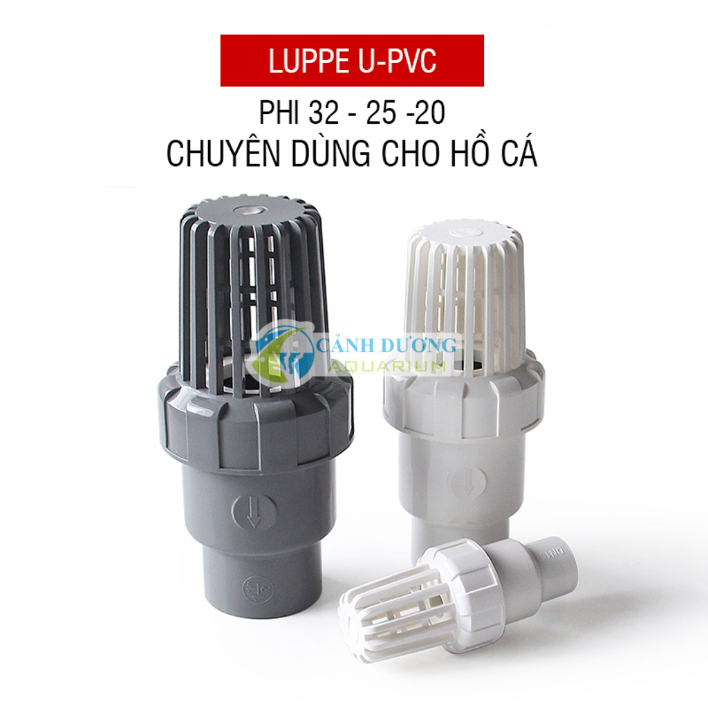 Luppe U-PVC Van 1 chiều chuyên hút đáy hồ cá cho lọc trên dấu bơm