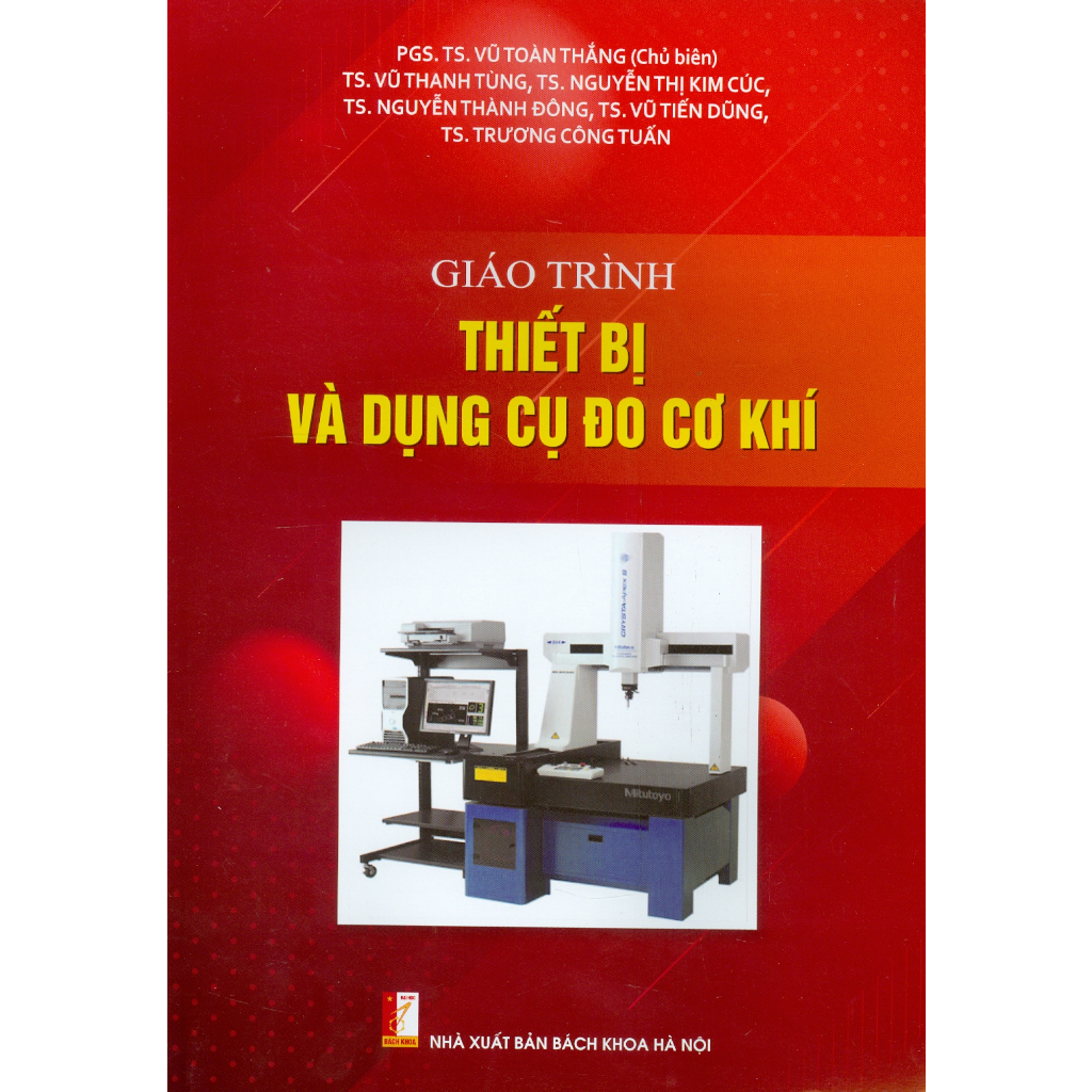 Sách - Giáo Trình Thiết Bị Và Dụng Cụ Đo Cơ Khí
