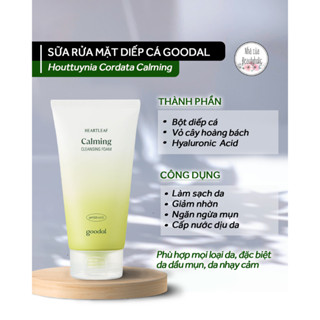 Sữa rửa mặt diếp cá GOODAL  HOUTTUYNIA CORDATA CALMING CLEANSING FOAM
