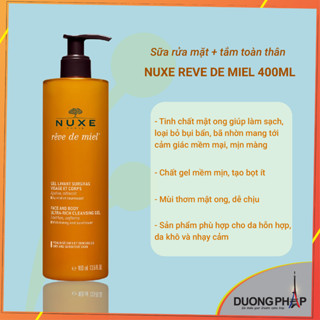 Sữa tắm + rửa mặt Nuxe mật ong 400ml