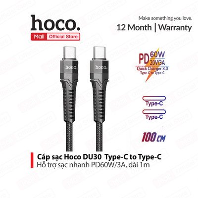 Dây sạc nhanh TypeC to TypeC Hoco DU30 hỗ trợ sạc PD60W/3A, truyền dữ liệu dài 1m/2m