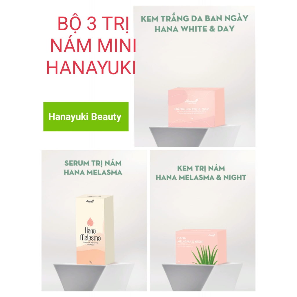 (Chính hãng-Date 2027) Combo 3sp giảm nám Mini Hanayuki(Kem Ngày, Serum Nám và Kem nám đêm)