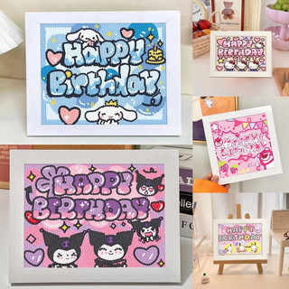  Bộ tranh đính đá 5D tự làm DIY hoạt hình Sanrio Kuromi Cinnamoroll Gấu dâu Losto Kitty chúc mừng sinh nhật