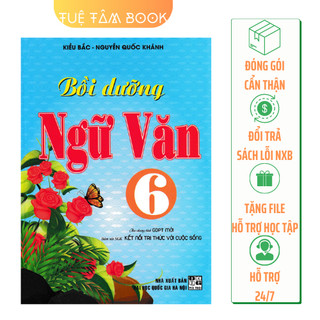 Sách - bồi dưỡng ngữ văn 6 bám sát sgk kết nối tri thức