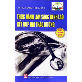 Sách - thực hành lâm sàng bệnh lao kết hợp đái tháo đường