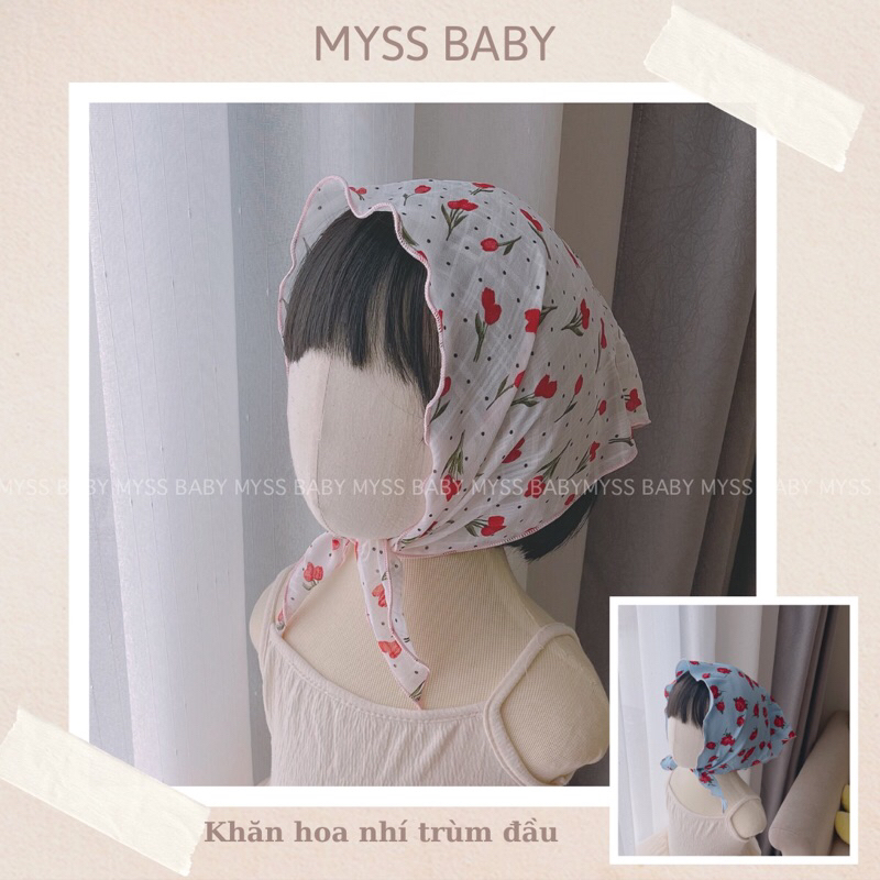 Khăn hoa nhí cho bé gái MYSS BABY