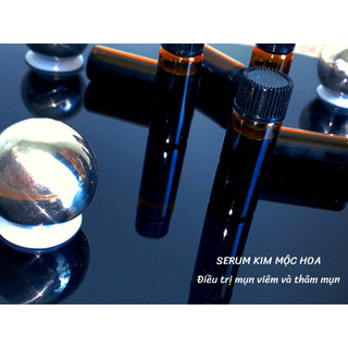 SERUM KIM MỘC HOA - Serum Thâm mụn