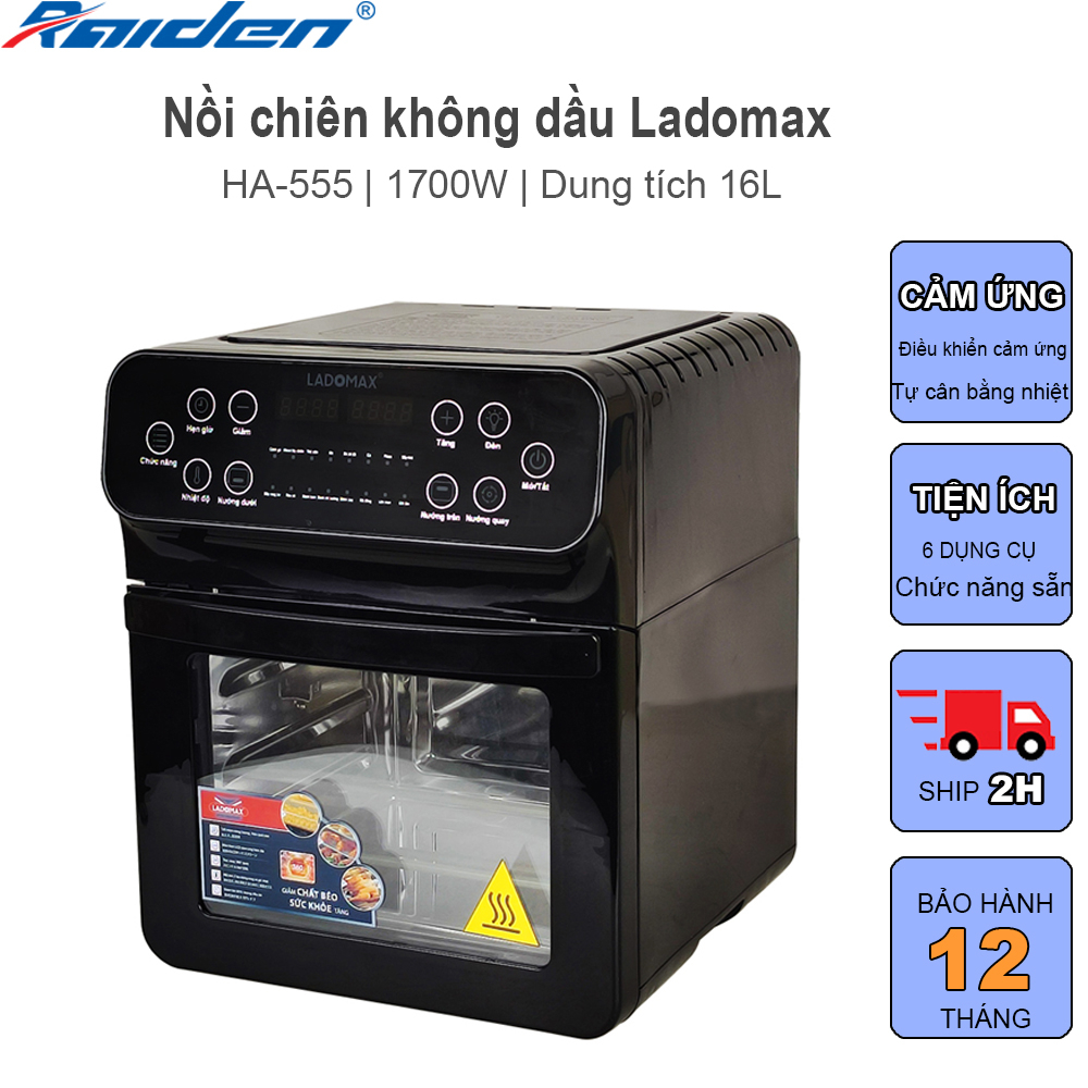 [Chính hãng] Nồi chiên không dầu 16L Ladomax HA-555 giảm dầu mỡ trong thức ăn, chiên được gà nguyên con